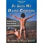 Je suis né d'une cigogne