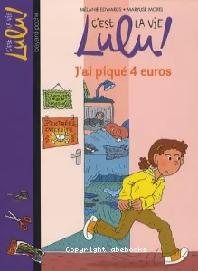 J'ai piqué 4 euros