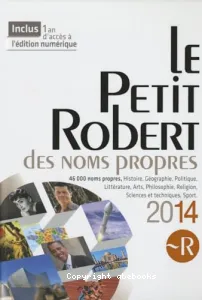 Le petit Robert des noms propres 2014