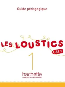 Les loustics 1 A1.1, méthode de français