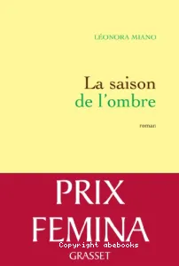 La saison de l'ombre