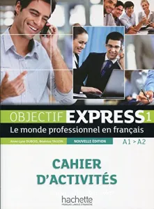 Objectif express 1, A1-A2