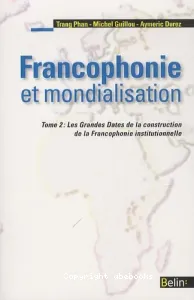 Francophonie et mondialisation