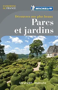 plus beaux parcs & jardins (Les)