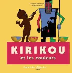 Kirikou et les couleurs