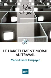 harcèlement moral au travail (Le)