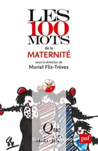 100 mots de la maternité (Les)