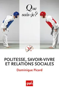 Politesse, savoir-vivre et relations sociales