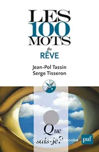 100 mots du rêve (Les)