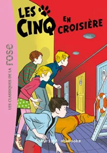 Les Cinq en croisière