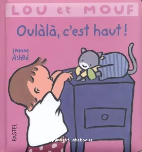 Oulàlà, c'est haut !