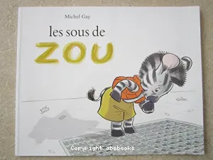 Les sous de Zou