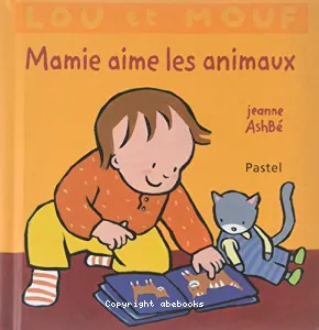 Mamie aime les animaux