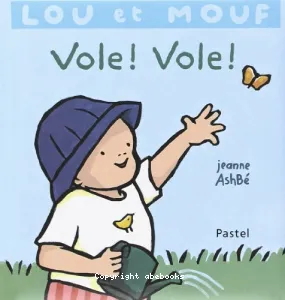 Vole ! vole !