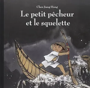 Le petit pêcheur et le squelette