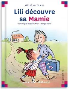 Lili decouvre sa mamie