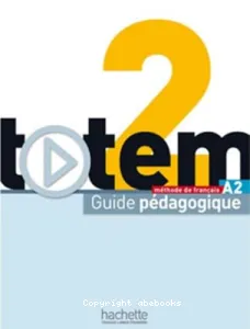 Totem 2 A2, méthode de français