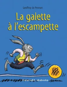 La galette à l'escampette