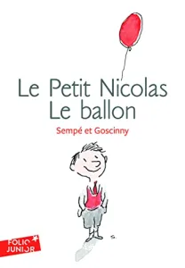 Le ballon et autres histoires inédites