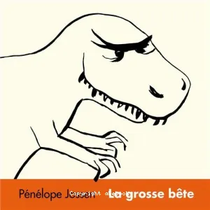 La grosse bête