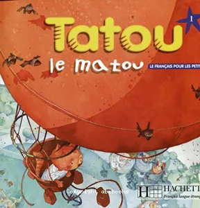 Tatou le matou 1 - le français pour les petits