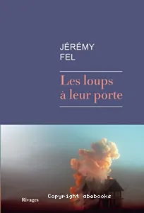 Les loups à leur porte