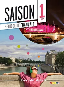 Saison 1 A1+, méthode de français