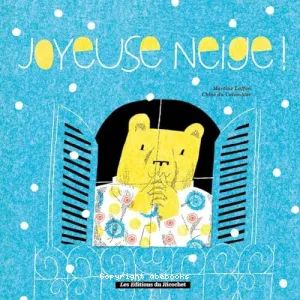 Joyeuse neige !