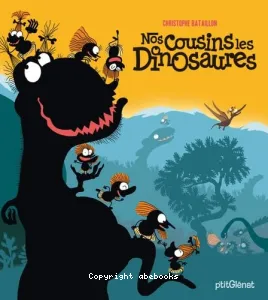 Nos cousins les dinosaures