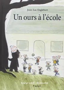 Un ours à l'école