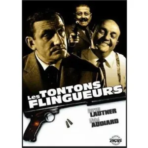 Les tontons flingueurs