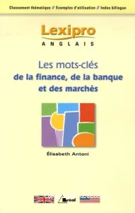 Les mots-clés de la finance, de la banque et des marchés