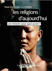 Les religions d'aujourd'hui