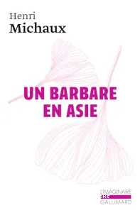 Un Barbare en Asie