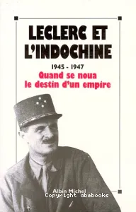 Leclerc et l'Indochine