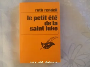 Petit été de la Saint-Luke (Le)