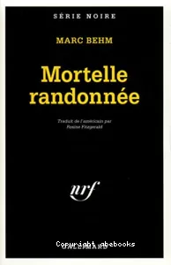 Mortelle randonnée