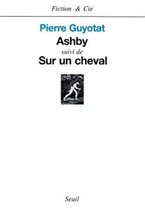 Ashby ; suivi de Sur un cheval