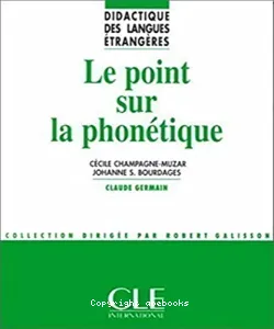 Le point sur la phonétique