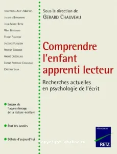 Comprendre l'enfant apprenti lecteur