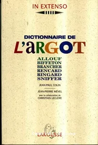 Dictionnaire de l'argot