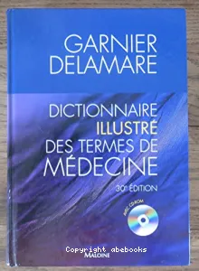 Dictionnaire illustré des termes de médecine