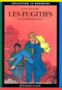 fugitifs (Les)