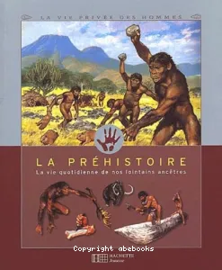 Préhistoire (La)