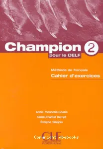 Champion 2 pour le DELF