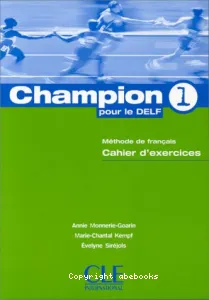 Champion 1 pour le DELF