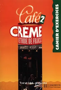 Café crème, niveau 2