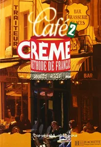 Café crème, niveau 2