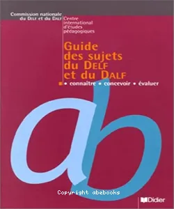 Guide des sujets du DELF et du DALF