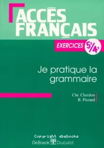 Je pratique la grammaire